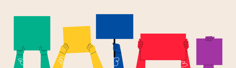 Hand of people holding banners on protest or demonstration. Political meeting and protest concept. Colorful vector illustration