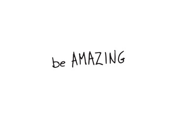 Digital png illustration of be amazing text on transparent background