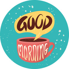 Digital png illustration of cup of coffee with good morning text on transparent background