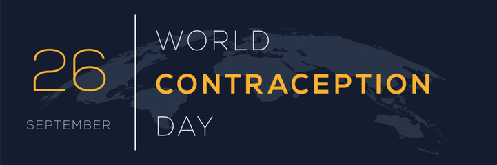 Obraz premium World Contraception Day, held on 26 September.