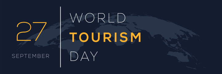 World Tourism Day, held on 27 September.