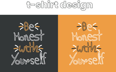 Set of t-shirt design with quotes, unique idea, creative design.