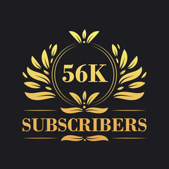 Obraz premium 56K Subscribers celebration design. Luxurious 56K Subscribers logo for social media subscribers