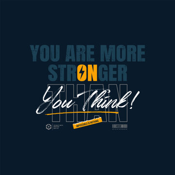 strongger stylish motivational quotes ,illustration for print tee shirt, background, typography, poster and more.
