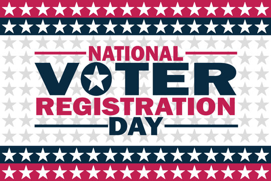 National Voter Registration Day. Election concept. Template for background, banner, card, poster with text inscription. Vector illustration.