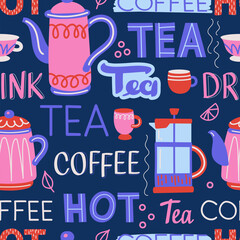 Coffee and tea seamless pattern. Illustration in flat style with hot drinks and lettering. Drink menu design for cafe. - 645328707