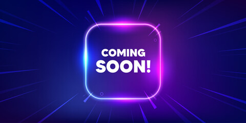 Coming soon tag. Neon light frame box banner. Promotion banner sign. New product release symbol. Coming soon neon light frame message. Vector