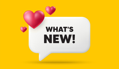 Whats new tag. 3d speech bubble banner with hearts. Special offer sign. New arrivals symbol. Whats new chat speech message. 3d offer talk box. Vector