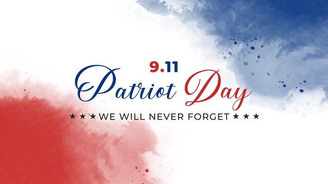 Patriot day text animation with ink effects. Perfect for greeting card celebrating Patriot day for banner, feed, stories. We will never forget. alpha channel