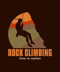 ROCK CLIMBING DARE TO EXPLORE SILHOUETTE OF MAN CLIMBING ILLUSTRATION DESIGN