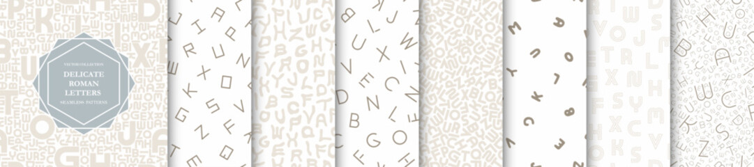 Collection of white seamless patterns with letters. Delicate colors - minimalistic prints. Modern alphabet backgrounds