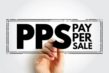 PPS Pay Per Sale - online advertisement pricing system where the website owner is paid on the basis of the number of sales that are directly generated by an advertisement, acronym stamp concept - obrazy, fototapety, plakaty