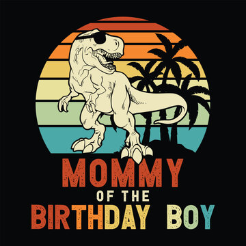 Mommy of the Birthday Boy svg, Dinosaur Birthday Boy svg Birthday Family Saurus svg, Mommy birthday boy svg Shirt