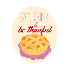 Happy Thanksgiving Lettering - Eat, Drink and be thankful 
