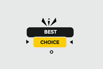  new best choice modern, website, click button, level, sign, speech, bubble  banner, 
