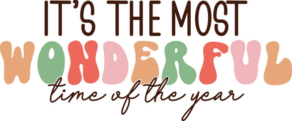 it's the most wonderful time of the year