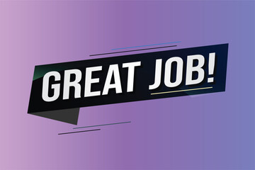 Great job word concept vector illustration with 3d lines style for social media landing page, template, ui, web, mobile app, poster, banner, flyer, background, gift card, coupon, label, wallpaper	