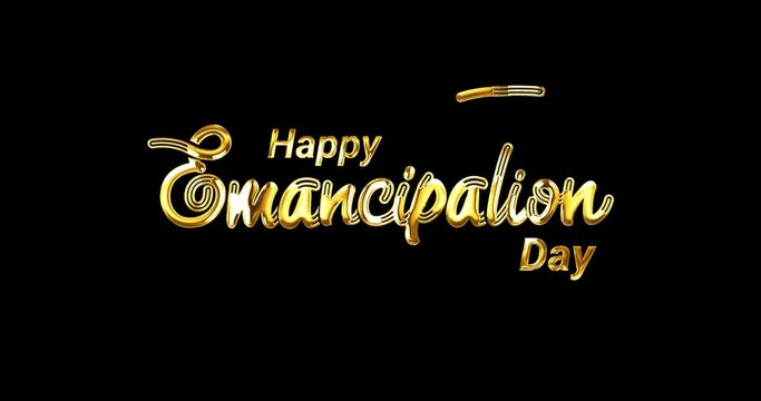 Happy Emancipation Day lettering Text Animation in gold color with alpha matte. Beautiful luxury Handwritten modern text calligraphy. Transparent background, Easy to put into any video