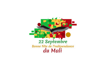 Translate: September 22, Happy Independence Day of Mali. vector illustration. Suitable for greeting card, poster and banner.