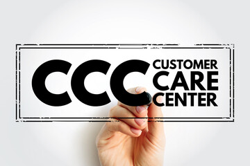 CCC - Customer Care Center acronym text stamp, business concept background