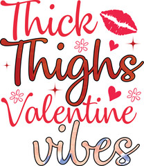 thick things valentine vibes