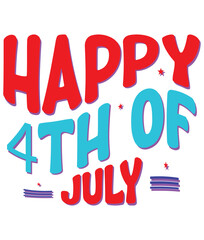 Retro Happy 4th of july  Craft Design. T-shirt Design. Illustration