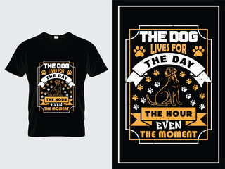 Dog typography t shirt design vector vintage style with trendy quote