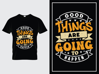 Vintage motivational typography t-shirt design vector with trendy quote