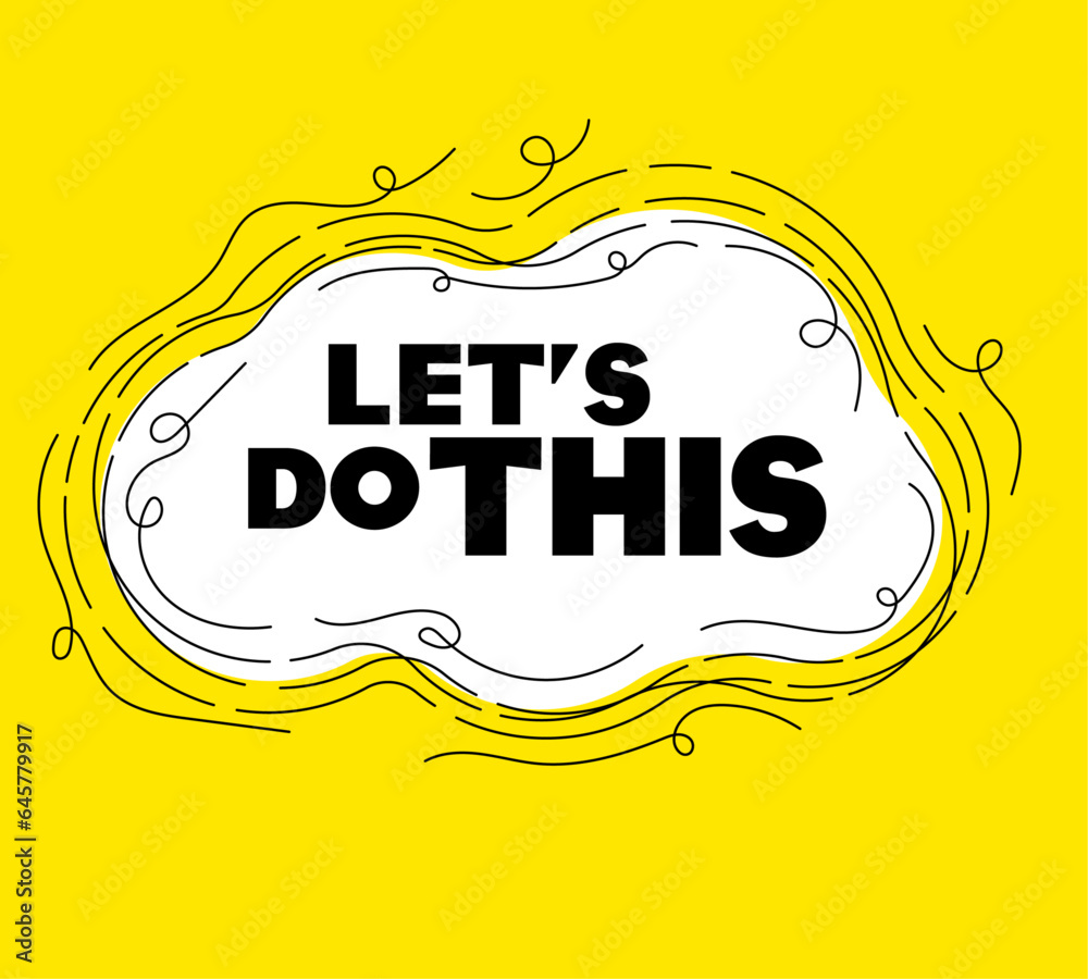 Poster let's do this. a cloud with text that says, 