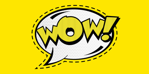 Comic bubble "wow!". Yellow colour. Speech bubble, lol sticker in pop art style. Vector illustration.