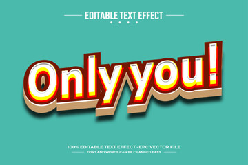 Only you 3D editable text effect template