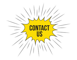 contact us announcement speech bubble with megaphone, contact us text speech bubble vector illustration.