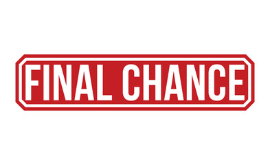 Final Chance Red Rubber Stamp vector design.