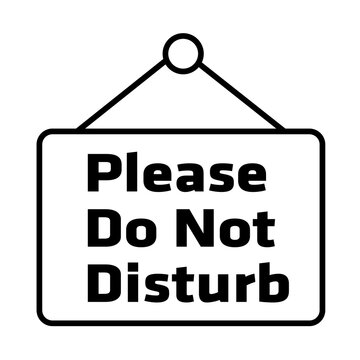 Please do not disturb 