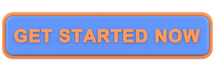 Get started now button. button. 3D illustration.