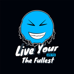 Vector live your the fullest, motivational quotes typography slogan. new stylish abstract design. Vector for print tee shirt, typography, poster