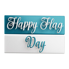 3d Flag Day Text With Transparent Background