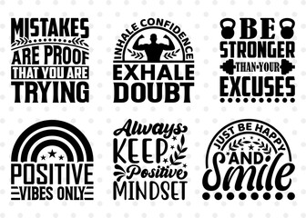 Motivational SVG Bundle, Positive Thinking Svg, Motivational Saying Svg, Inspirational Quotes, Motivational Cutting File
