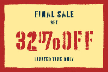 32 thirty-two Percent sale frame vector grunge. hot red