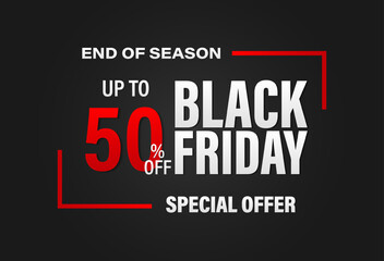50% discount for Black Friday banner. Modern design with redand white typography on black background. Template for promotion, advertising, and web Black Friday season. Vector illustration.