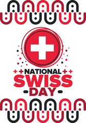 Swiss National Day. Happy holiday, celebrated annual in August 1. Switzerland flag. Flag with Cross. Swiss independence and freedom. Patriotic poster. Festive and parade design. Vector illustration