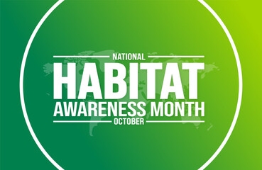 October is World Habitat Awareness Month background template use to background, banner, placard, card, and poster design. holiday concept with text inscription and standard color. vector illustration.