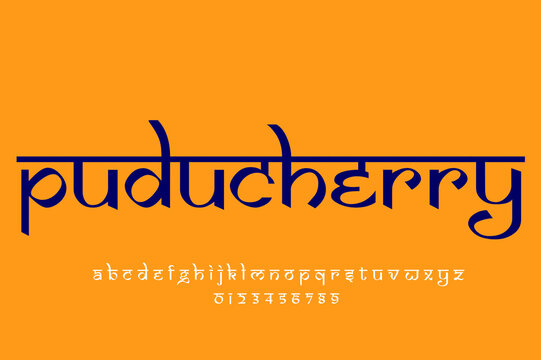 Indian City puducherry text design. Indian style Latin font design, Devanagari inspired alphabet, letters and numbers, illustration.