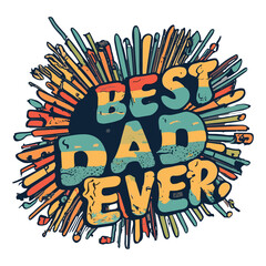 Vintage retro sunset t-shirt distressed black style design, with the text "Best Dad Ever" on a transparent background. Image created using artificial intelligence.