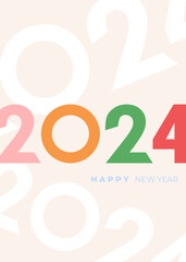 Cover design of 2024 happy new year. Strong typography. Colorful and easy to remember. Happy new year 2024 design poster. Vector illustration