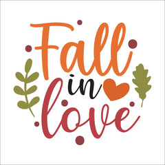 Welcome fall svg, Thanksgiving t-shirt design, Funny Fall svg, EPS, autumn bundle, Pumpkin, Handmade calligraphy vector illustration graphic, Hand written vector sign,  fall in love