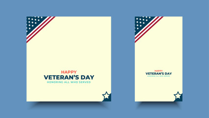Veterans Day, honoring all who served.Frame and star ornament designs for advertisements, posters, banners, backgrounds.