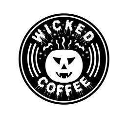 Wicked Coffee Halloween Vector Design 