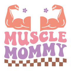Muscle mommy Retro SVG