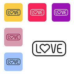 Black line Love text icon isolated on white background. Valentines day greeting card template. Set icons in color square buttons. Vector